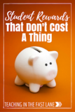 50 Student Rewards That Don’t Cost a Thing