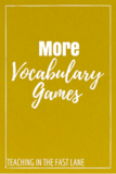 Check out these vocabulary games to engage your students and make your word wall come alive! The third one is my favorite!