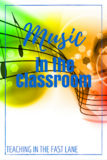 Music in the Classroom