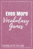 Vocabulary games are great to get students excited about words & interacting with their word wall. Interaction with vocabulary games builds confidence.