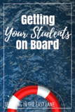 Getting Students On Board