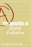 The Benefits of Student and Family Evaluations