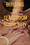 Classroom Community Building