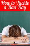Are you having a bad day? Check out these 9 ideas for tackling your bad day and moving forward!