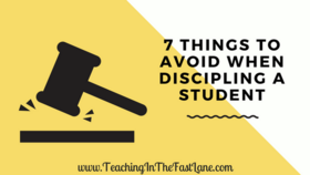 7 Things to Avoid When Disciplining a Student