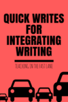 Are you looking for a way to integrate writing? Look no further than quick writes! They are the best way to include writing in any content area when you are limited on time. 
