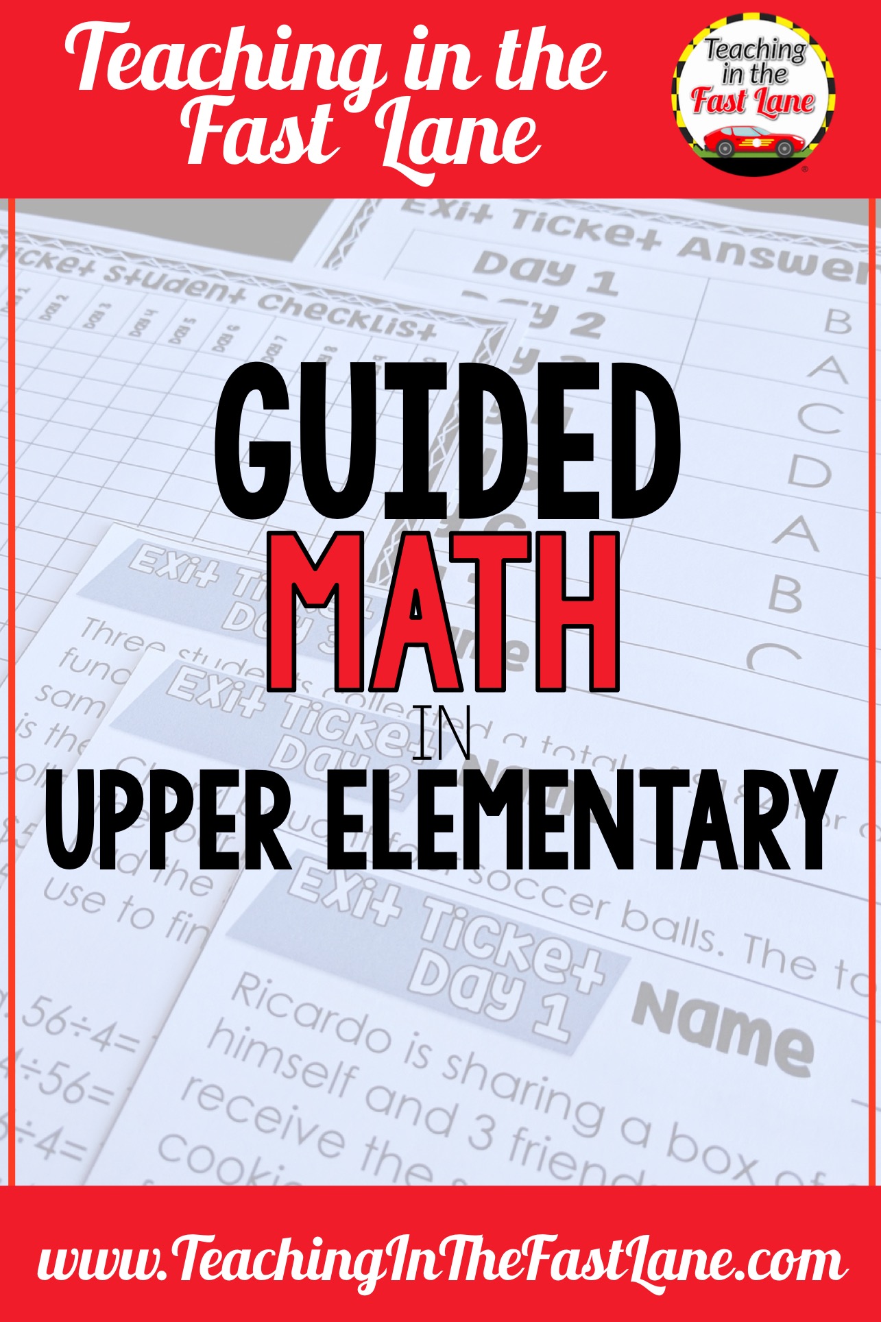 Guided Math in Upper Elementary - Teaching in the Fast Lane