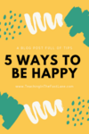 We are all looking for ways to be happy as a teacher and a person. Check out these 5 ways I choose to be happier this year. 