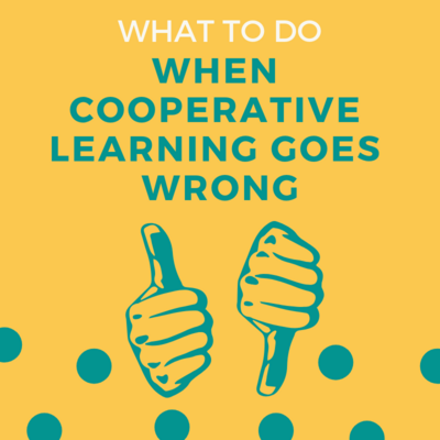 What do you do when the cooperative learning strategies you are using go wrong? Check out this blog post with ideas for how to quickly fix cooperative learning activities to get the most out of them!