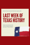 You have almost made it to the end of the school year, but what do you do the last week of Texas History? Check out this blog post with tips, ideas, and activities for making Texas History engaging the last few days of school. 