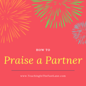 How to Praise a Partner in the Classroom