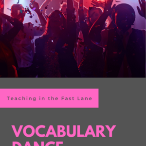 The Vocabulary Dance:  A Cognitive Engagement Strategy