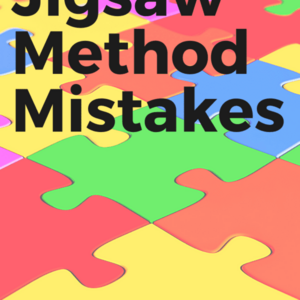 The Three Most Common Jigsaw Method Mistakes